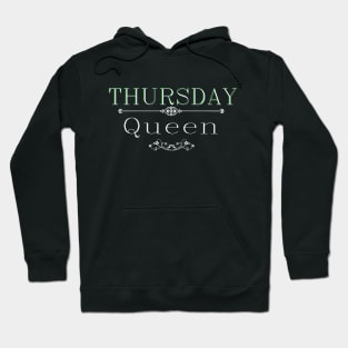 Thursday queen dark Hoodie